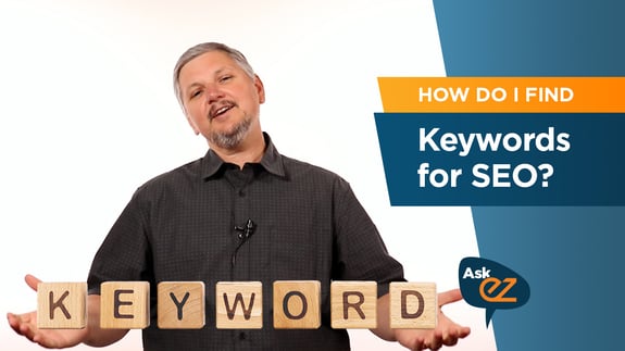 How Do I Find Keywords for SEO? - Ask EZ