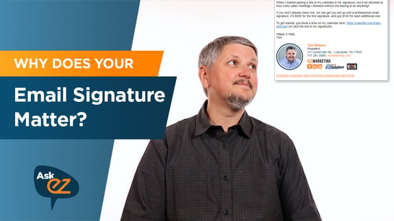 Why Do Email Signatures Matter? - Ask EZ