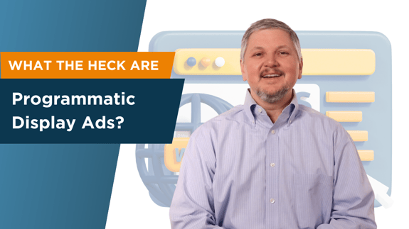 What the Heck are Programmatic Display Ads? - Ask EZ