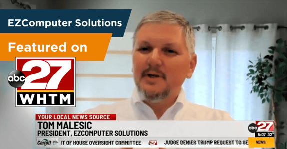 EZComputer Solutions Featured on ABC27 WHTM 6:00 News as Cybersecurity Expert